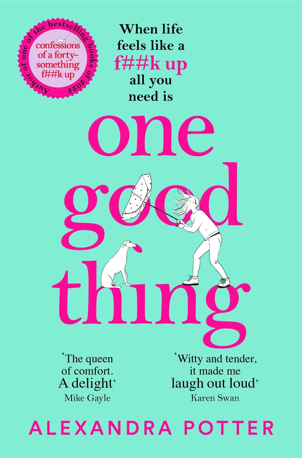Cover: 9781529022889 | One Good Thing | Alexandra Potter | Taschenbuch | B-format paperback
