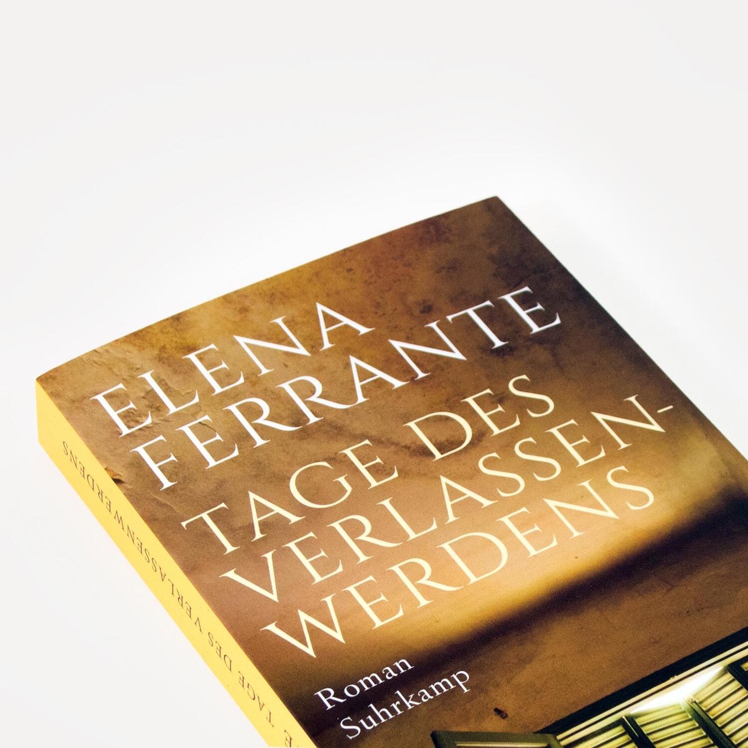 Bild: 9783518472019 | Tage des Verlassenwerdens | Roman | Elena Ferrante | Taschenbuch