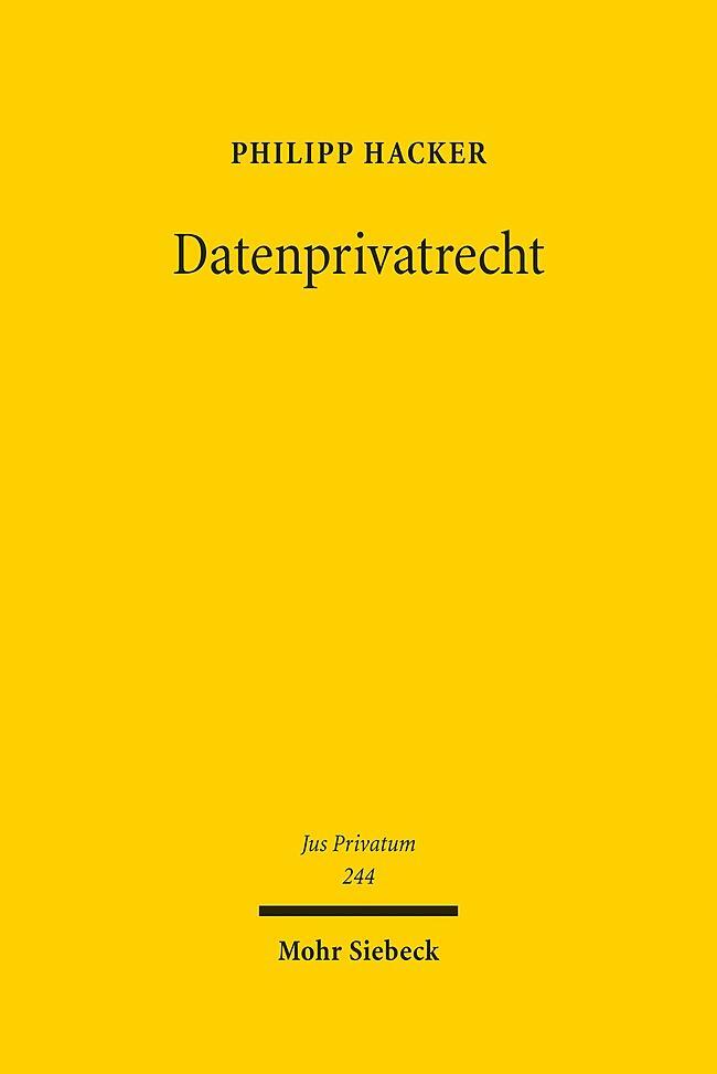 Cover: 9783161596179 | Datenprivatrecht | Philipp Hacker | Buch | Jus Privatum | XXXI | 2020