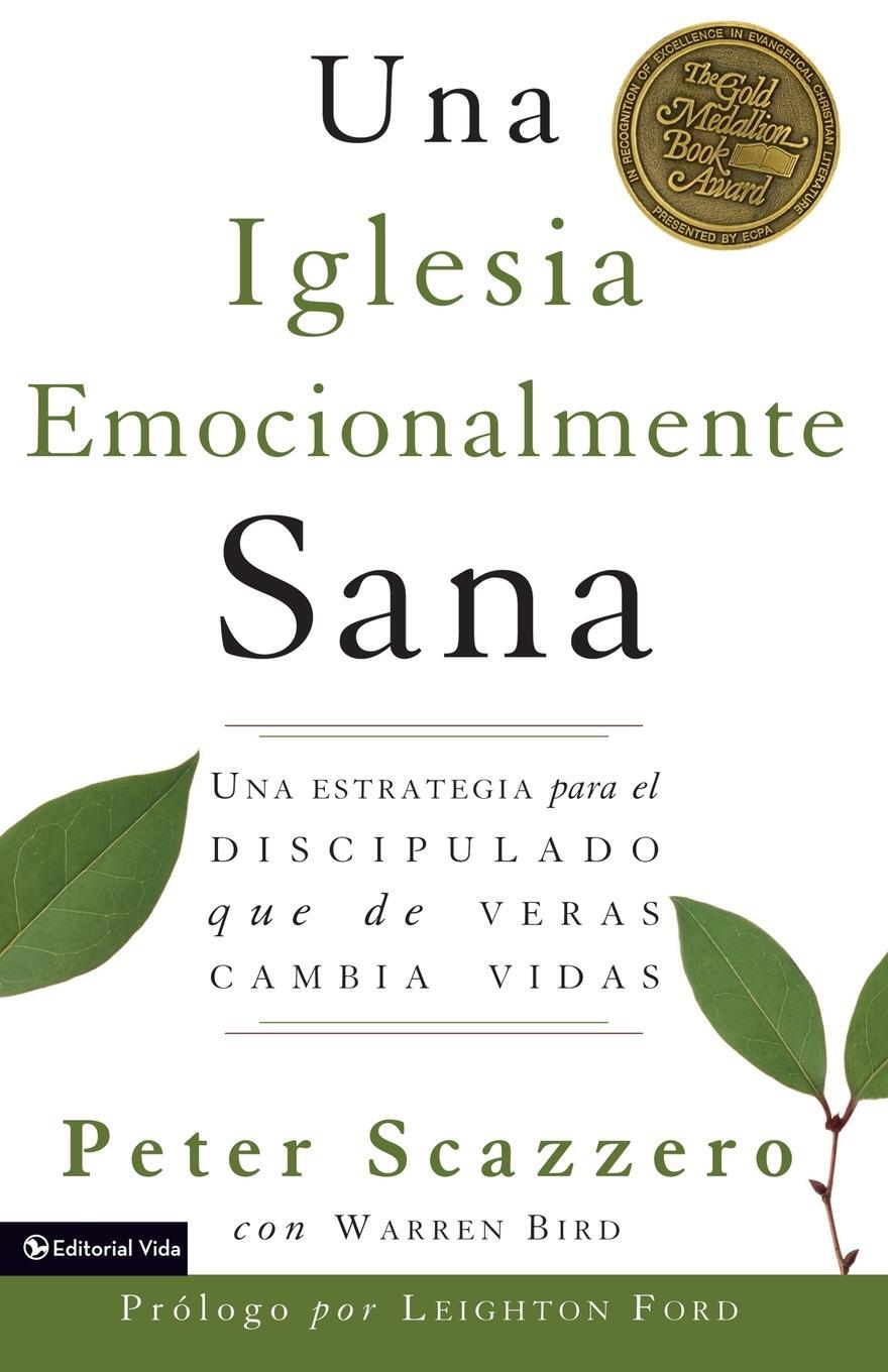 Cover: 9780829738865 | Una Iglesia Emocionalmente Sana | Peter Scazzero | Taschenbuch | 2005