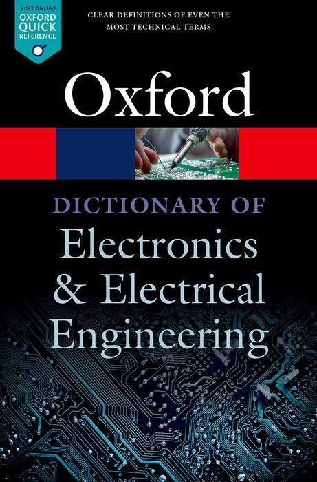 Cover: 9780198725725 | A Dictionary of Electronics and Electrical Engineering | Taschenbuch