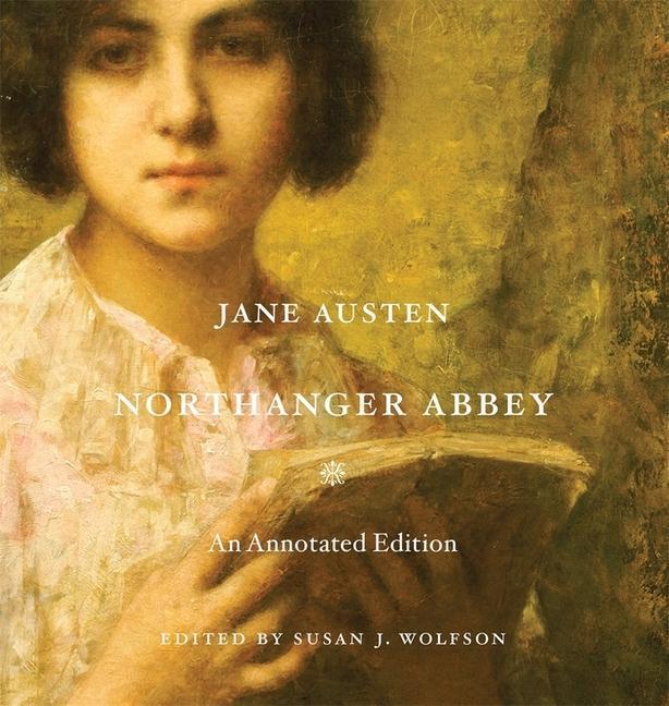 Cover: 9780674725676 | Northanger Abbey | An Annotated Edition | Jane Austen | Buch | 2014