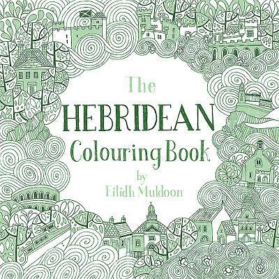 Cover: 9781780274768 | The Hebridean Colouring Book | Eilidh Muldoon | Taschenbuch | Englisch