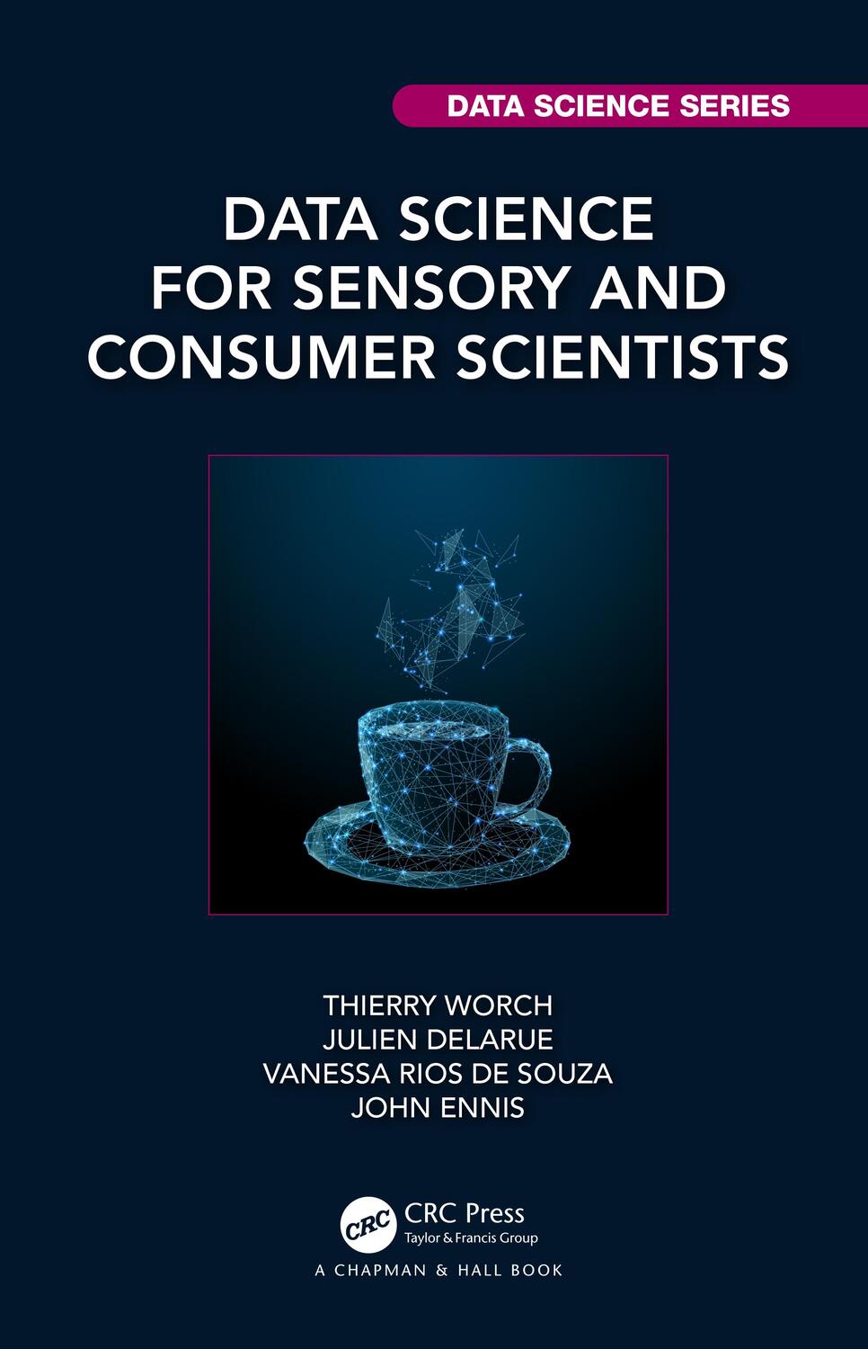 Cover: 9780367862879 | Data Science for Sensory and Consumer Scientists | Worch (u. a.)