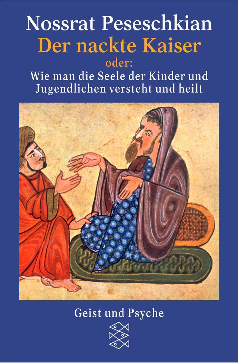 Cover: 9783596154777 | Der nackte Kaiser | Nossrat Peseschkian | Taschenbuch | Paperback