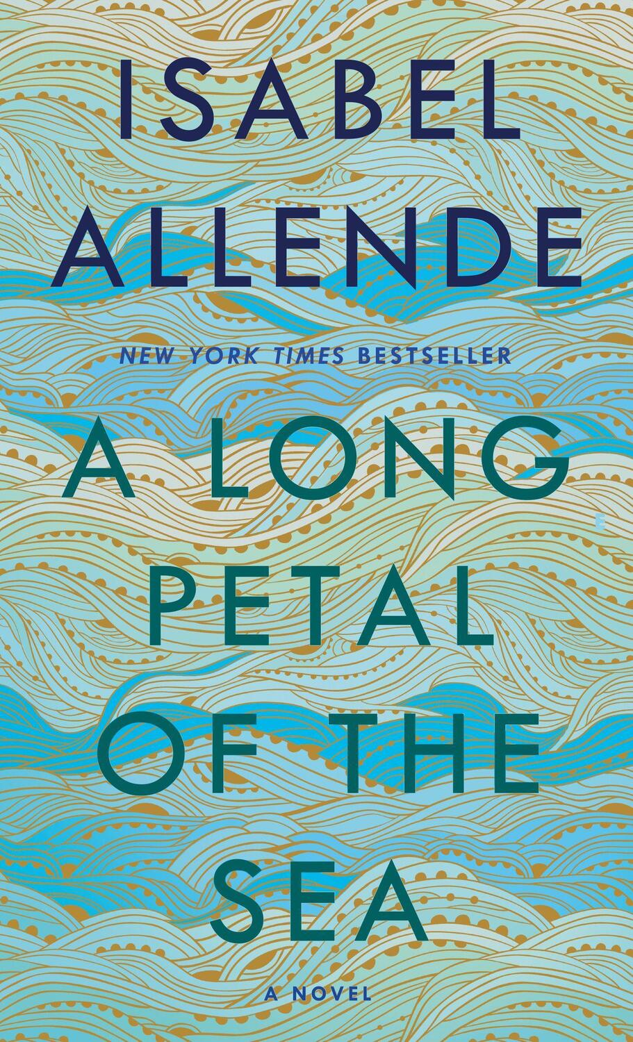 Cover: 9780593355251 | A Long Petal of the Sea | A Novel | Isabel Allende | Taschenbuch