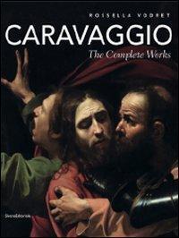 Cover: 9788836616626 | Caravaggio | The Complete Works | Rossella Vodret | Taschenbuch | 2018