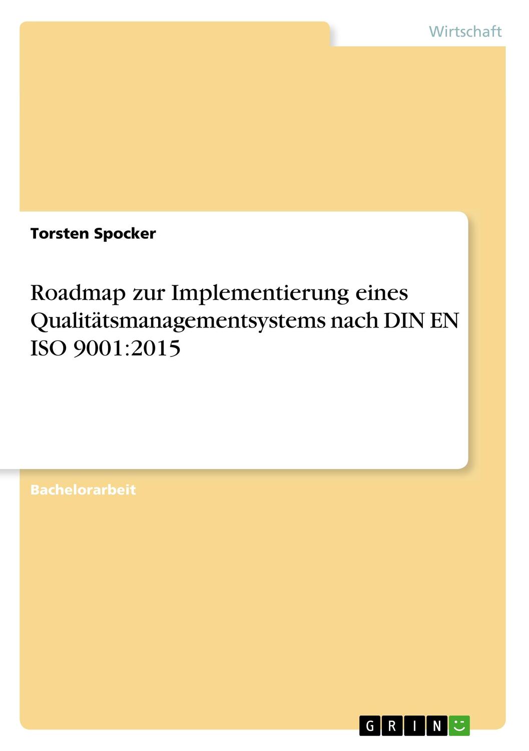 Cover: 9783346077684 | Roadmap zur Implementierung eines Qualitätsmanagementsystems nach...