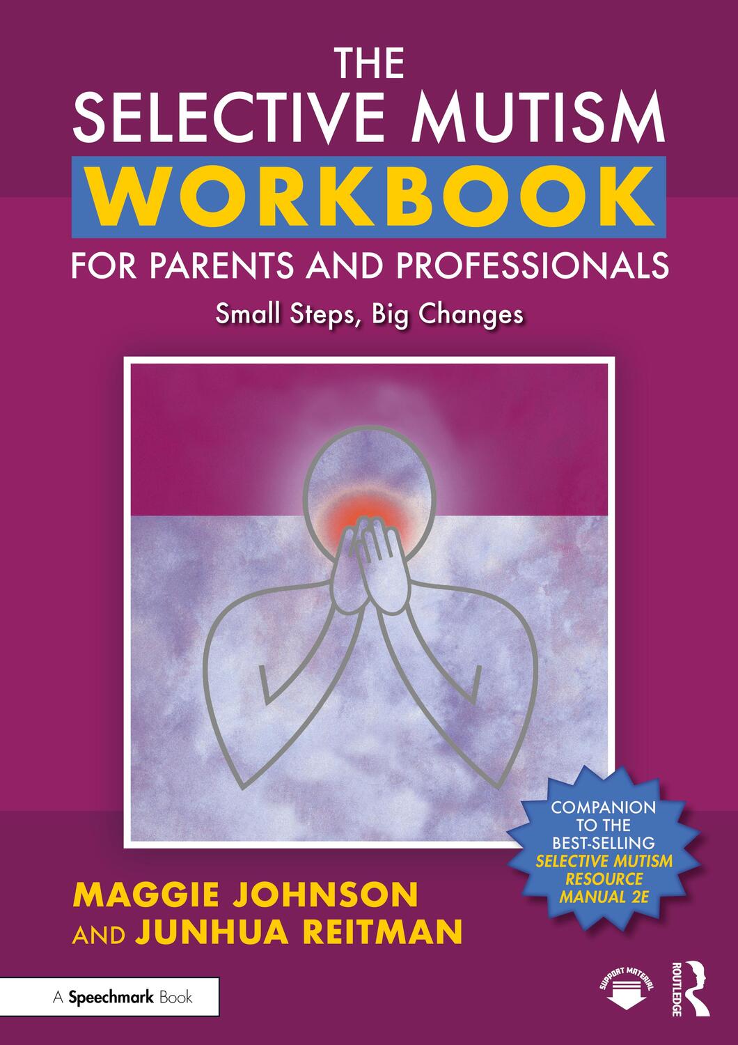 Cover: 9781032154114 | The Selective Mutism Workbook for Parents and Professionals | Buch