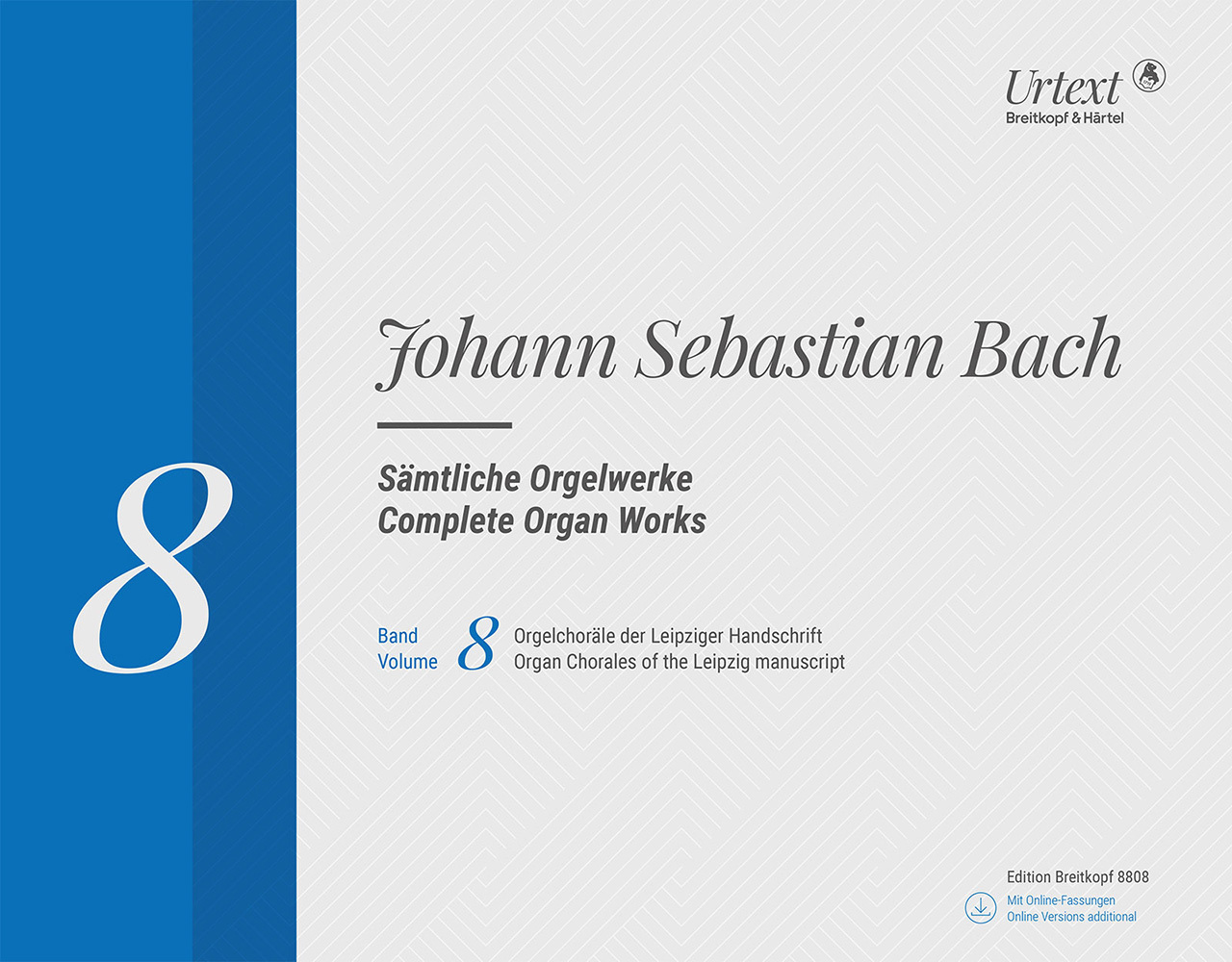 Cover: 9790004183779 | Sämtliche Orgelwerke, Band 8 | Johann Sebastian Bach