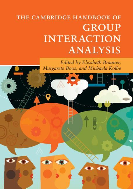 Cover: 9781107533875 | The Cambridge Handbook of Group Interaction Analysis | Michaela Kolbe