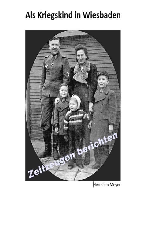 Cover: 9783746705477 | Als Kriegskind in Wiesbaden | Hermann Meyer | Taschenbuch | 276 S.