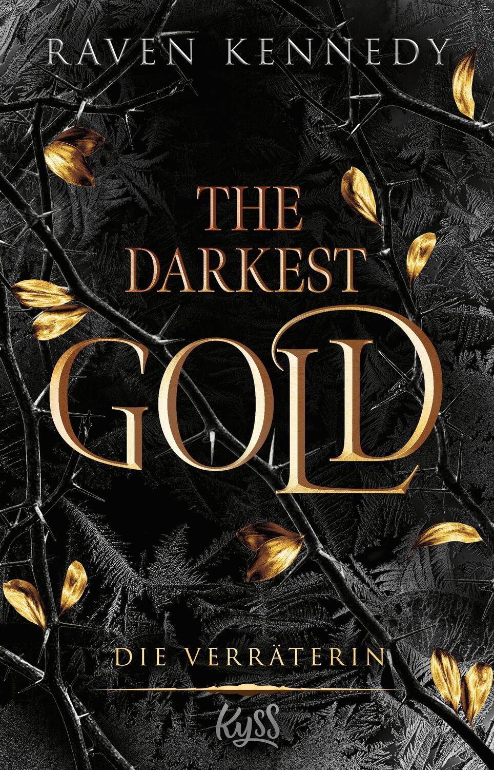 Cover: 9783499011511 | The Darkest Gold - Die Verräterin | Raven Kennedy | Taschenbuch | 2023