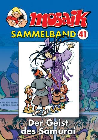 Cover: 9783937649214 | MOSAIK Sammelband 41 Geist des Samurai | Taschenbuch | Deutsch | 2008