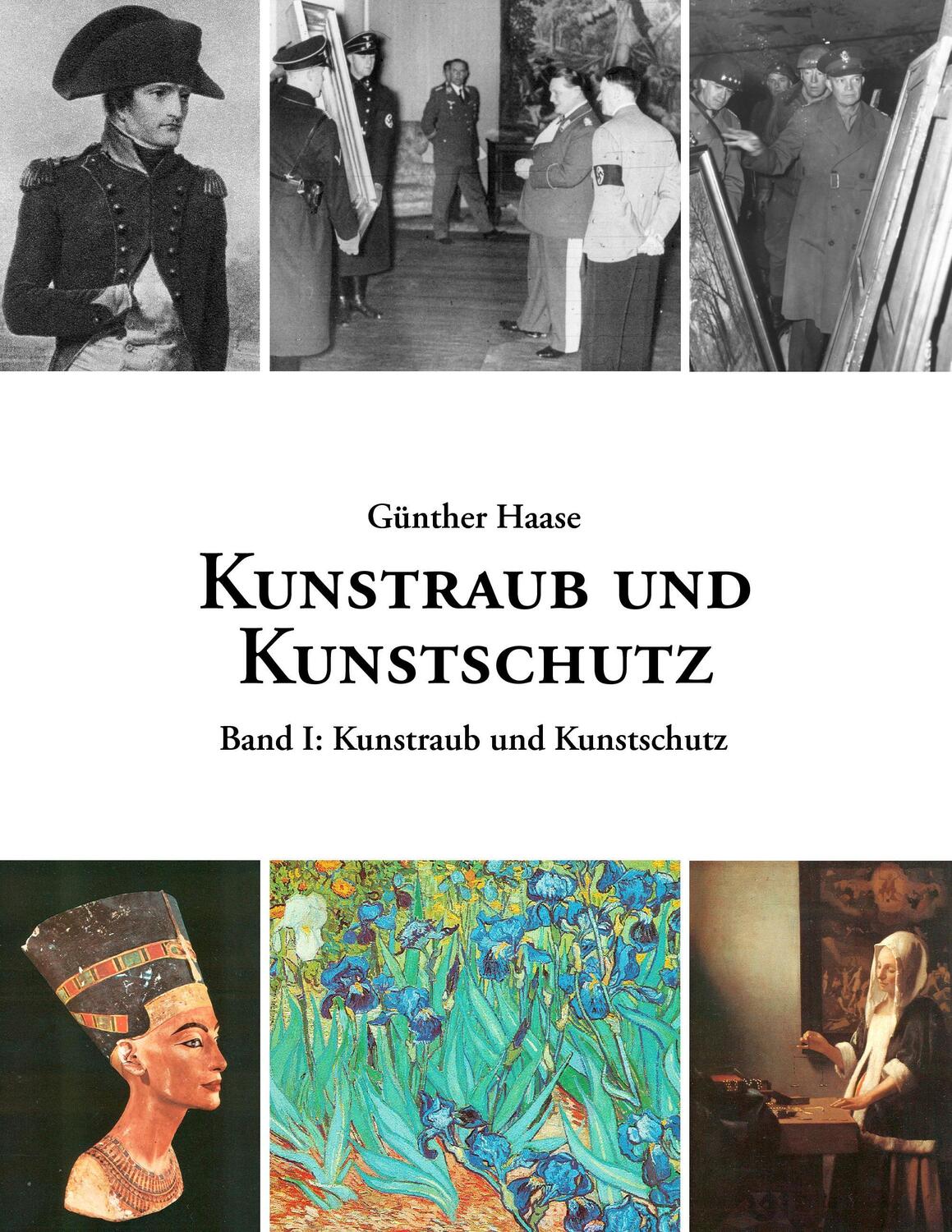 Cover: 9783833489754 | Kunstraub und Kunstschutz, Band I | Eine Dokumentation | Günther Haase
