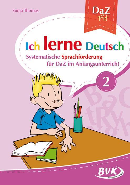 Cover: 9783867405867 | Ich lerne Deutsch Band 2 | Sonja Thomas | Broschüre | 44 S. | Deutsch