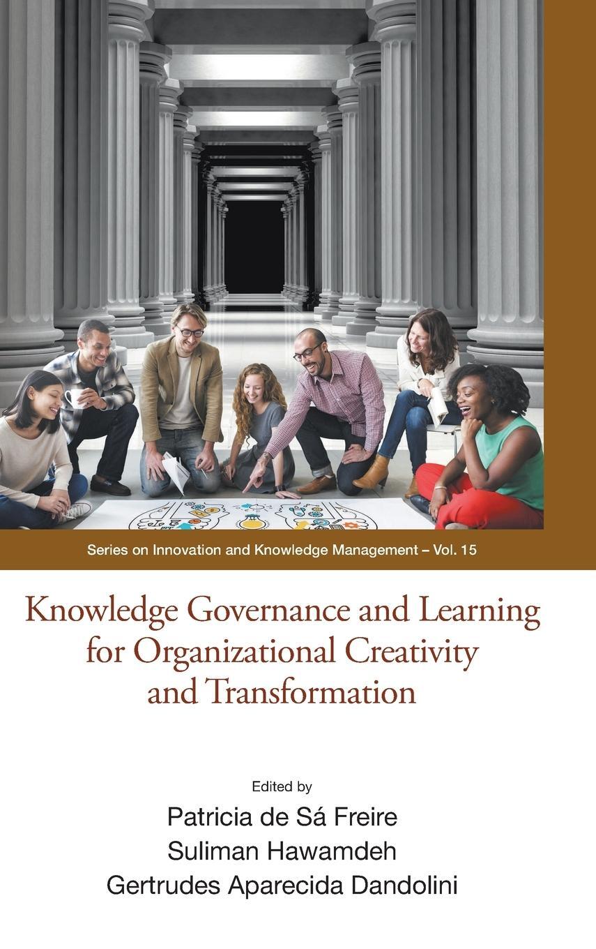 Cover: 9789811224102 | Knowledge Governance and Learning for Organizational Creativity and...