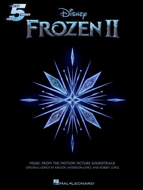 Cover: 9781540084033 | Frozen II Five-Finger Piano Songbook: Music from the Motion Picture...