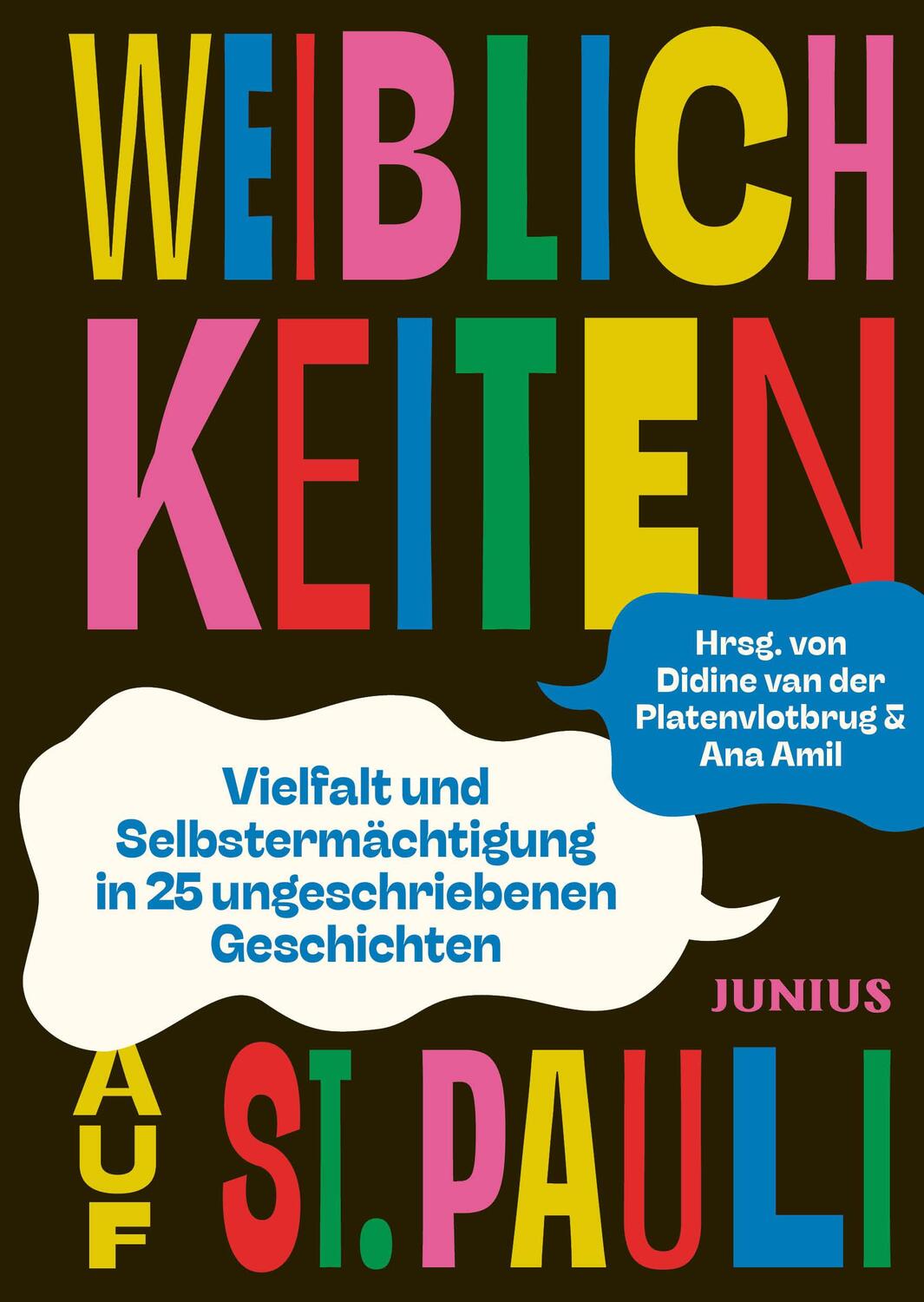 Cover: 9783960605812 | Weiblichkeiten auf St. Pauli | Ana Amil (u. a.) | Buch | 104 S. | 2024