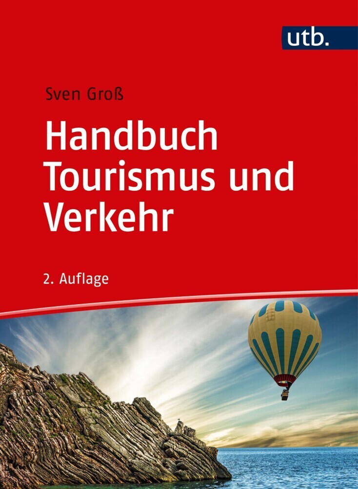 Cover: 9783825286897 | Handbuch Tourismus und Verkehr | Sven Groß | Buch | 568 S. | Deutsch
