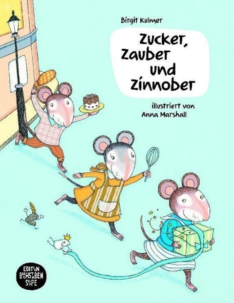 Cover: 9783981506808 | Zucker, Zauber und Zinnober | Birgit Kulmer (u. a.) | Buch | Deutsch