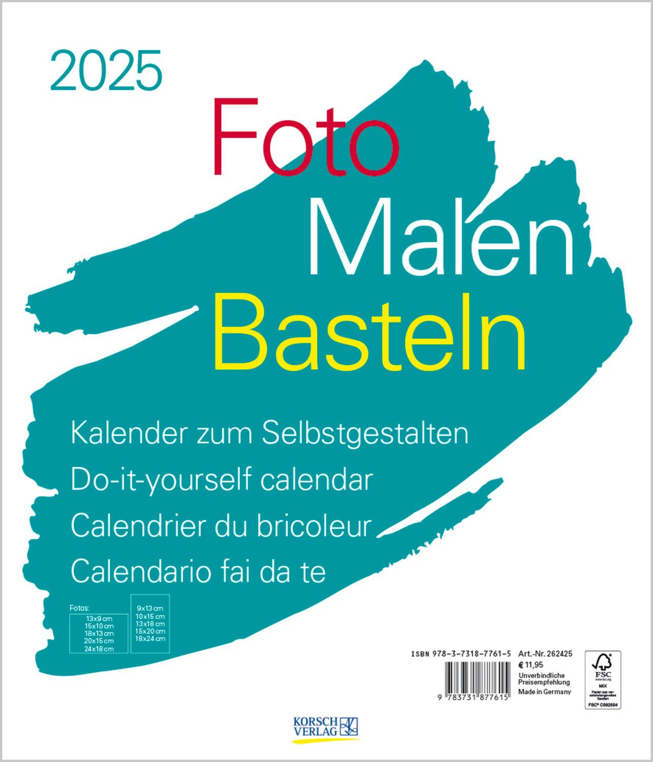 Cover: 9783731877615 | Foto-Malen-Basteln Bastelkalender weiß groß 2025 | Verlag Korsch
