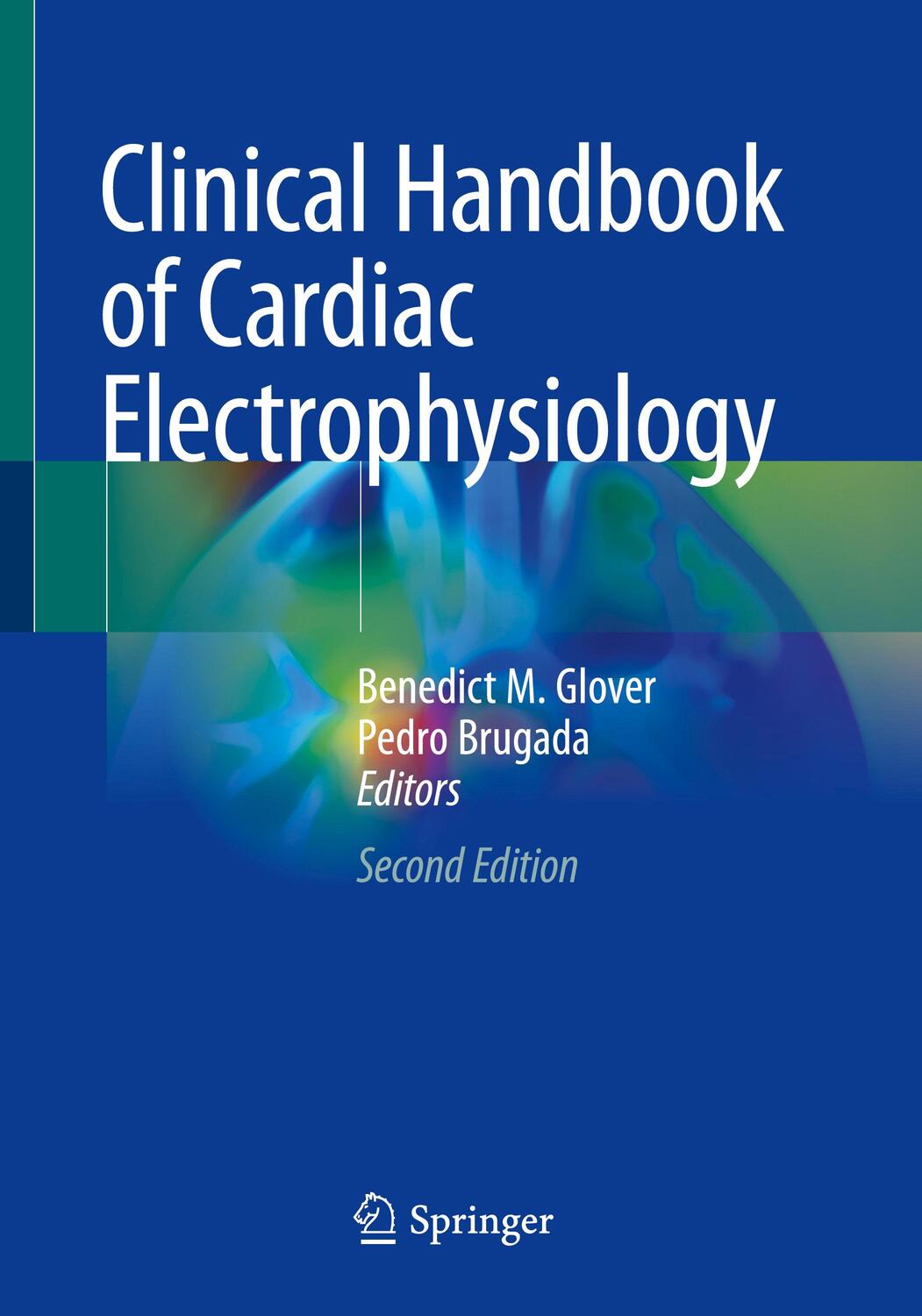 Cover: 9783030743185 | Clinical Handbook of Cardiac Electrophysiology | Glover (u. a.) | Buch