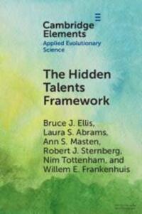 Cover: 9781009350068 | The Hidden Talents Framework | Bruce J Ellis (u. a.) | Taschenbuch