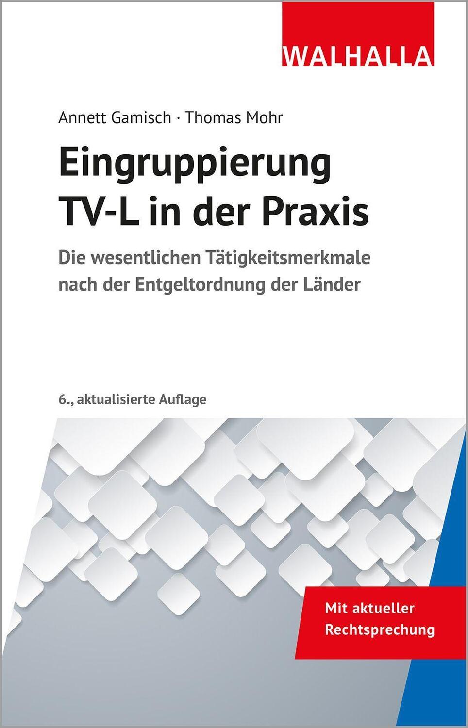Cover: 9783802915215 | Eingruppierung TV-L in der Praxis | Annett Gamisch (u. a.) | Buch
