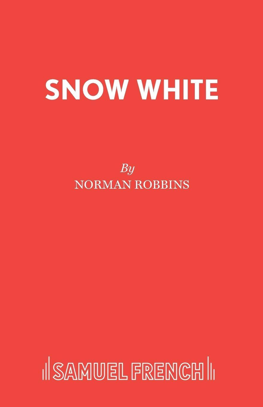 Cover: 9780573064951 | Snow White | Norman Robbins | Taschenbuch | Paperback | Englisch