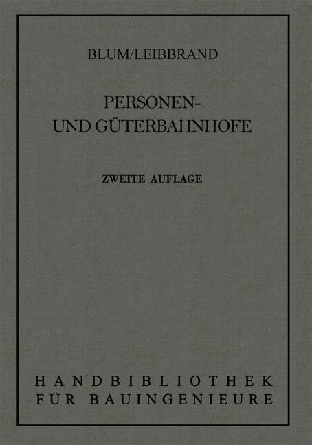 Cover: 9783662126776 | Personen- und Güterbahnhöfe | Otto Blum | Taschenbuch | Paperback