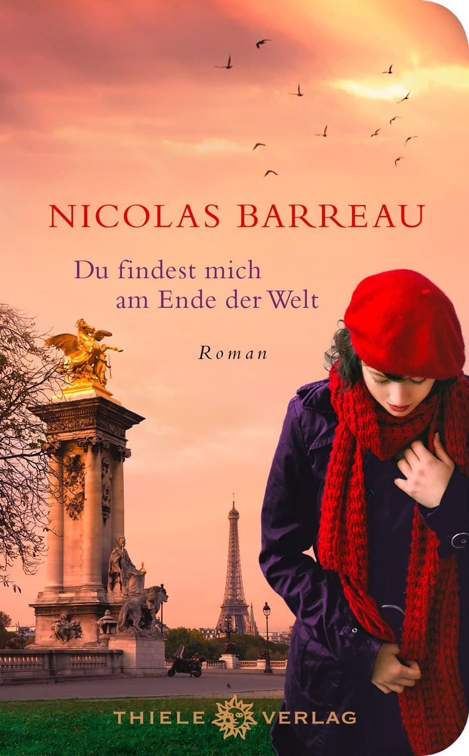 Cover: 9783851793420 | Du findest mich am Ende der Welt | Nicolas Barreau | Buch | Deutsch