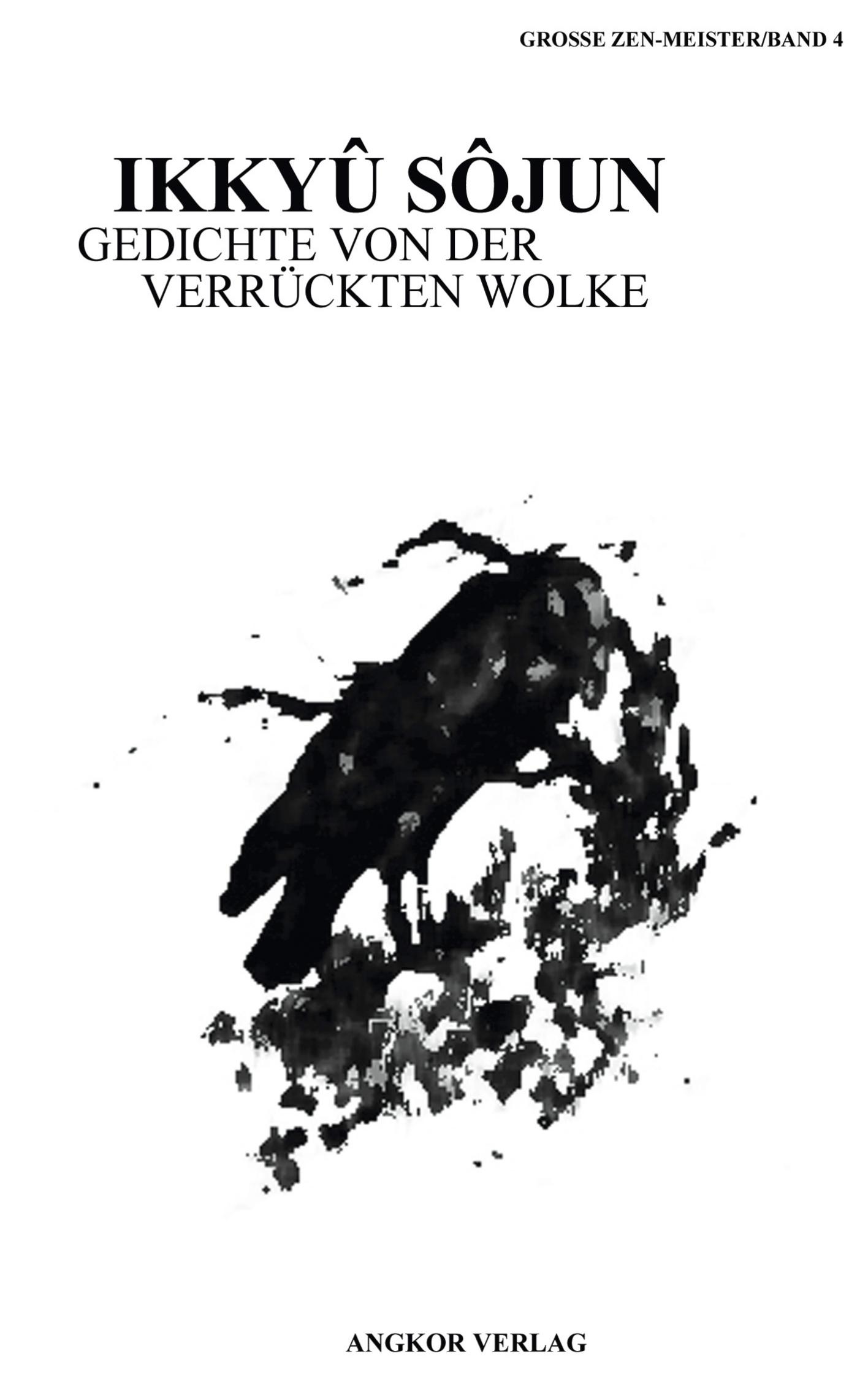 Cover: 9783936018486 | Gedichte von der verrückten Wolke | Sojun Ikkyu | Taschenbuch | 80 S.