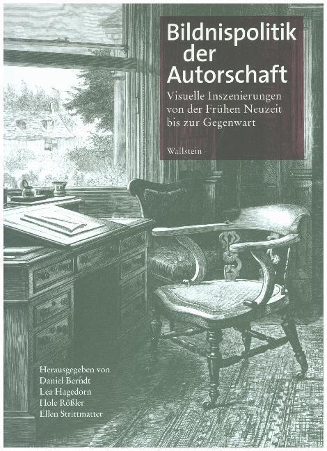 Cover: 9783835333178 | Bildnispolitik der Autorschaft | Daniel Berndt (u. a.) | Taschenbuch