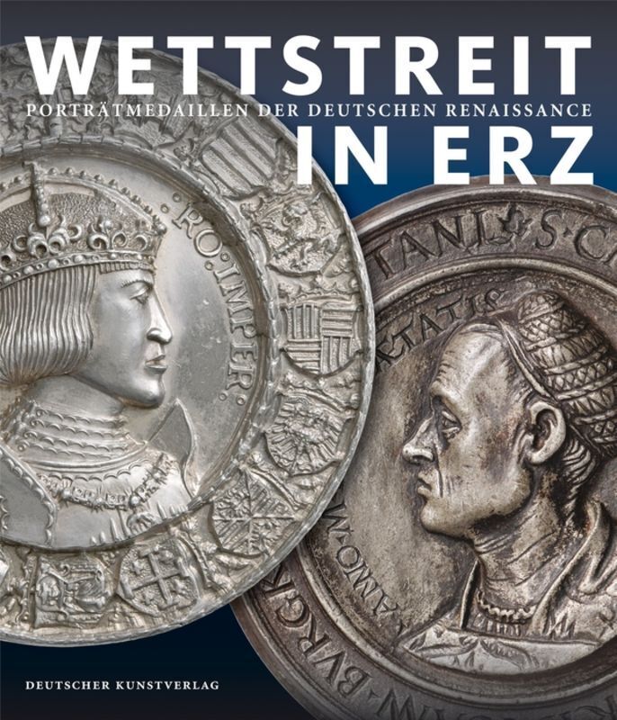 Cover: 9783422072237 | Wettstreit in Erz | Porträtmedaillen der deutschen Renaissance | Buch