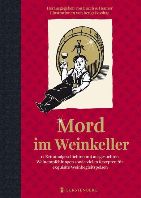 Cover: 9783836926614 | Mord im Weinkeller | Andrea C. Busch (u. a.) | Buch | 239 S. | Deutsch