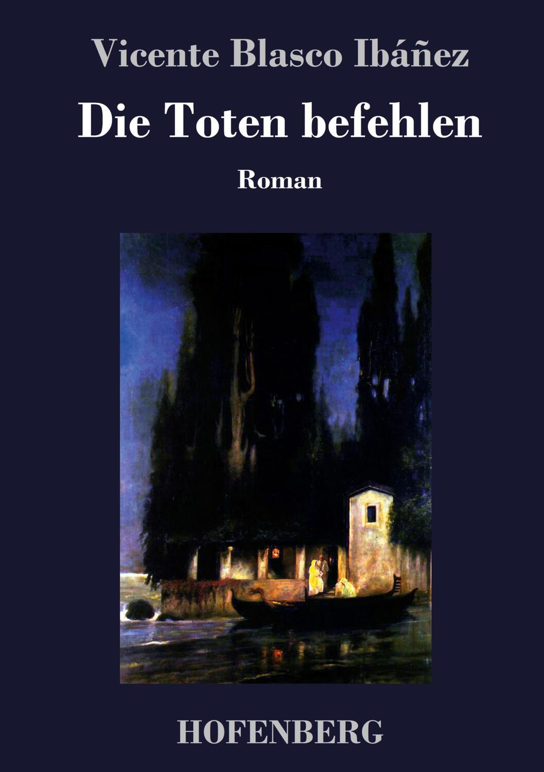 Cover: 9783743722170 | Die Toten befehlen | Roman | Vicente Blasco Ibáñez | Buch | 168 S.