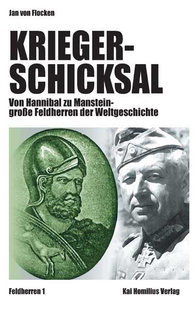 Cover: 9783897069060 | Kriegerschicksal | Jan von Flocken | Buch | Deutsch | 2006