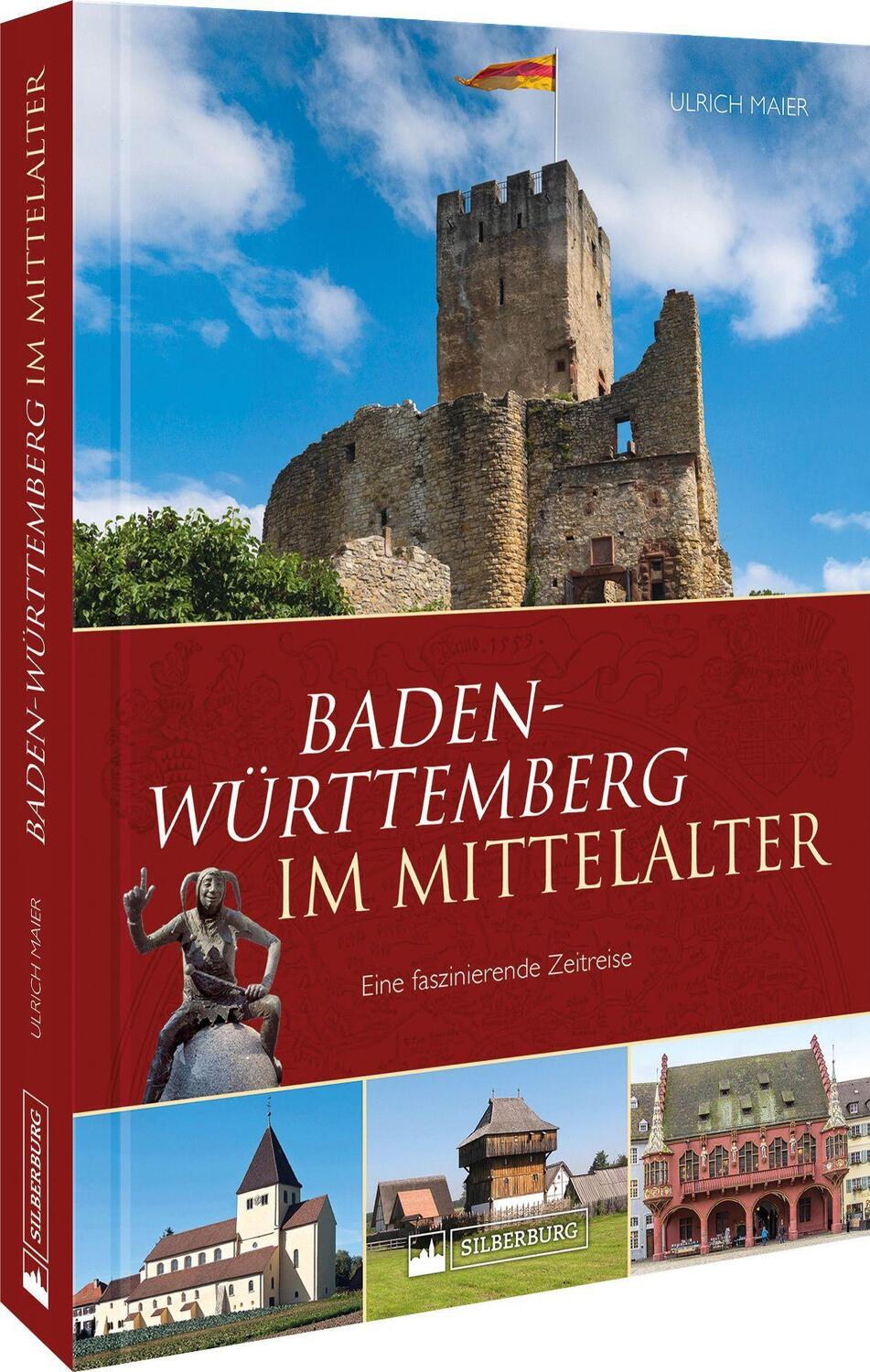 Cover: 9783842523968 | Baden-Württemberg im Mittelalter | Eine faszinierende Zeitreise | Buch