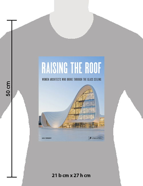 Bild: 9783791386638 | Raising the Roof | Agata Toromanoff | Buch | 256 S. | Englisch | 2021