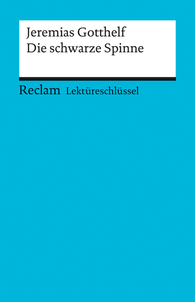 Cover: 9783150153369 | Lektüreschlüssel Jeremias Gotthelf 'Die schwarze Spinne' | Taschenbuch