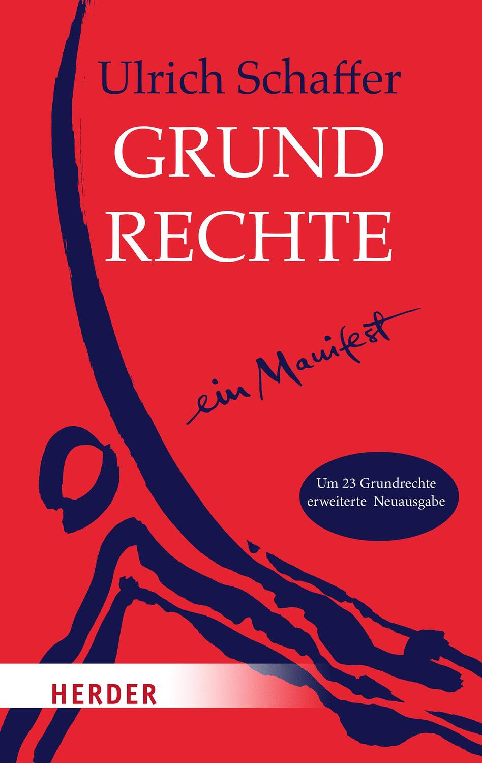 Cover: 9783451390449 | Grundrechte | ein Manifest | Ulrich Schaffer | Taschenbuch | Deutsch
