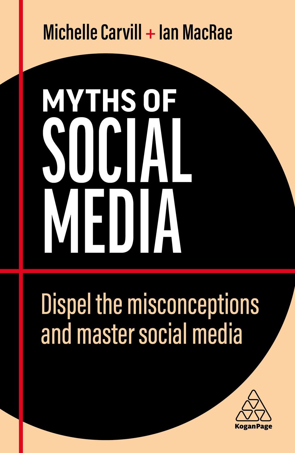 Cover: 9781398607781 | Myths of Social Media | Michelle Carvill (u. a.) | Taschenbuch | 2022