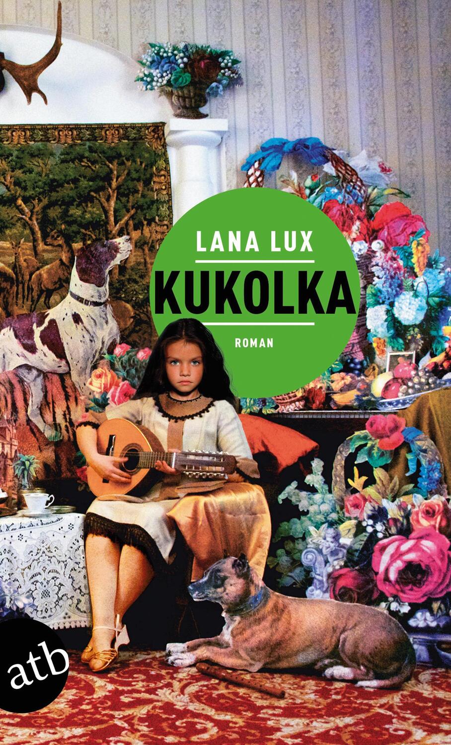 Cover: 9783746635392 | Kukolka | Lana Lux | Taschenbuch | Deutsch | 2019 | Aufbau TB
