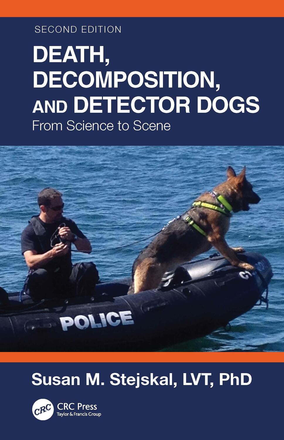 Cover: 9781032108308 | Death, Decomposition, and Detector Dogs | From Science to Scene | Buch