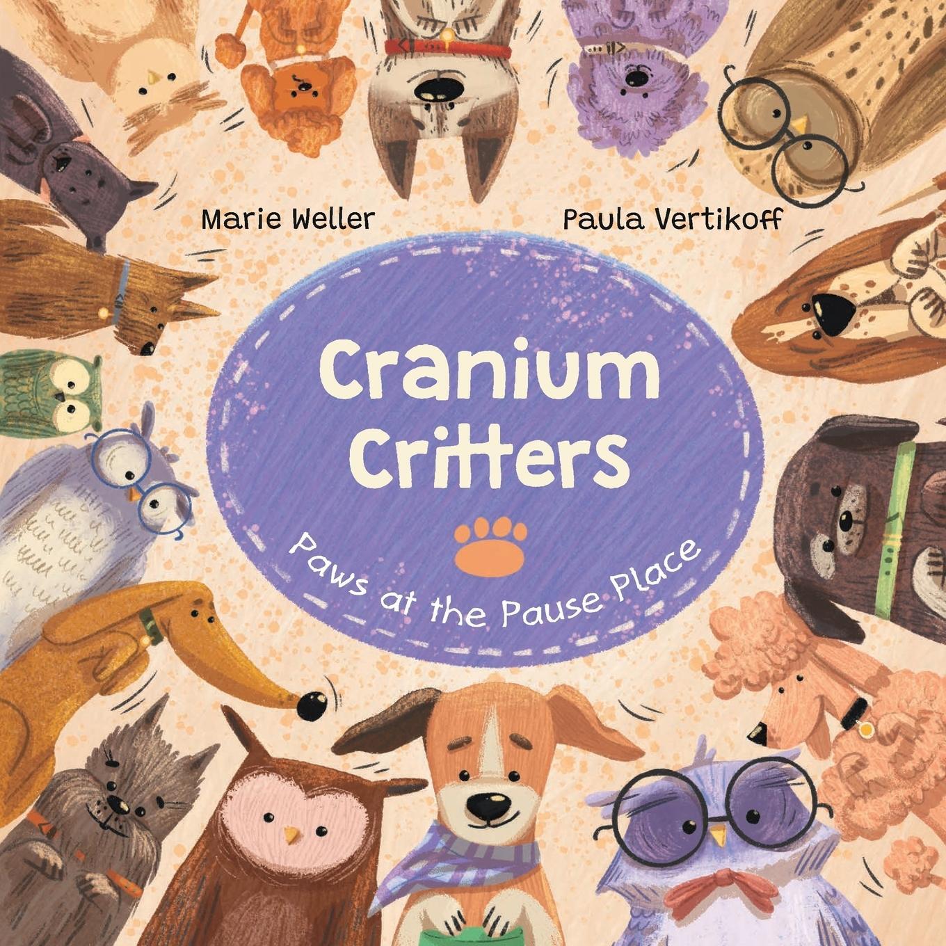 Cover: 9798986798110 | Cranium Critters | Paws at the Pause Place | Marie Weller (u. a.)