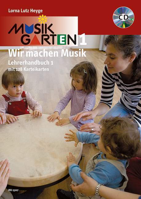 Cover: 9783937315355 | Wir machen Musik, Lehrerhandbuch m. Audio-CD | Lorna Lutz Heyge | Buch