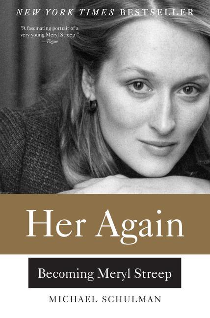 Cover: 9780062342850 | Her Again | Becoming Meryl Streep | Michael Schulman | Taschenbuch