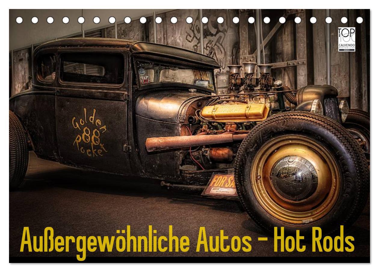 Cover: 9783435770182 | Außergewöhnliche Autos - Hot Rods (Tischkalender 2025 DIN A5 quer),...