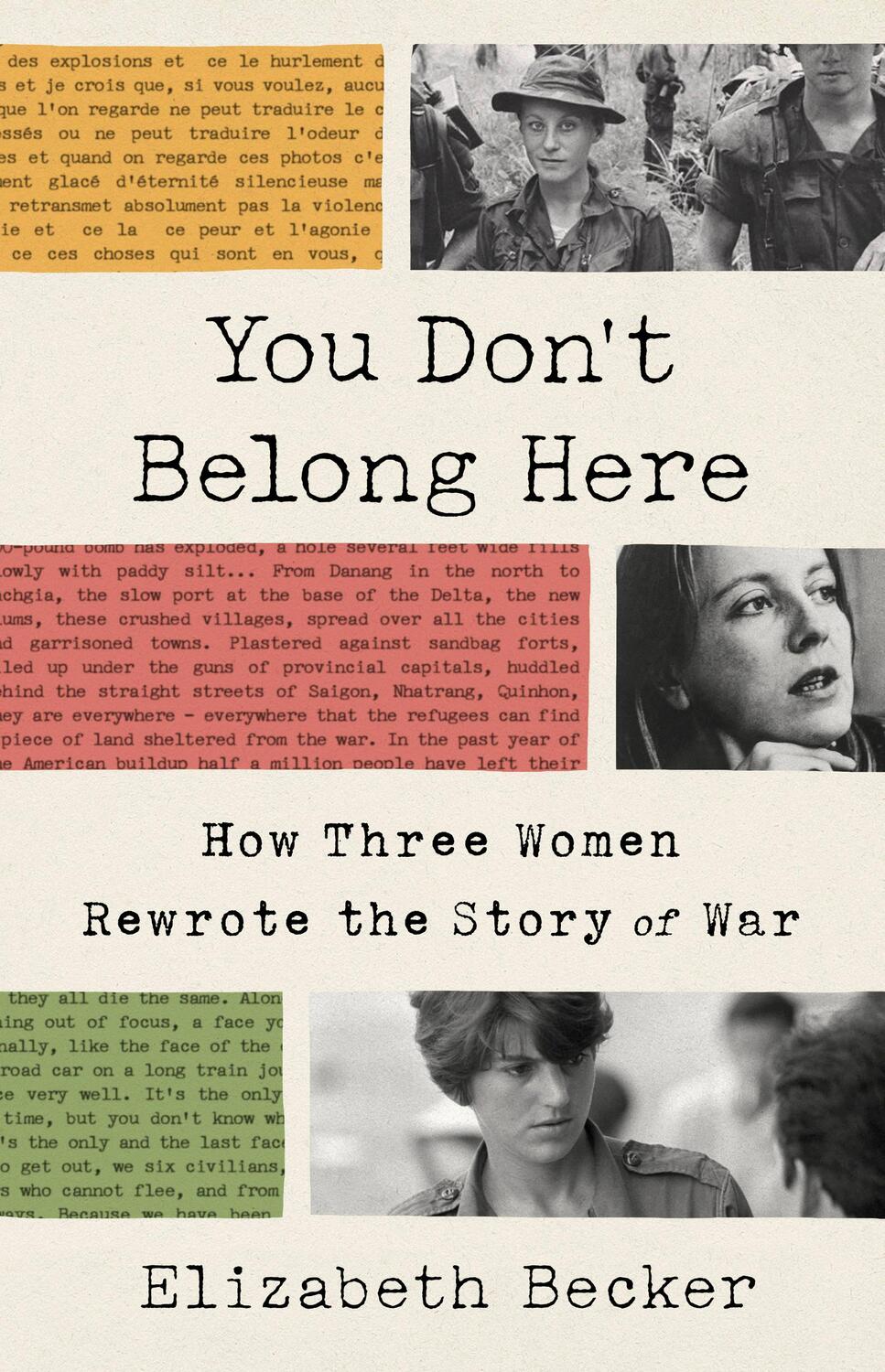 Cover: 9781541768239 | You Don't Belong Here | How Three Women Rewrote the Story of War